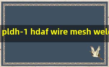 pldh-1 hdaf wire mesh welding machine manufacturer